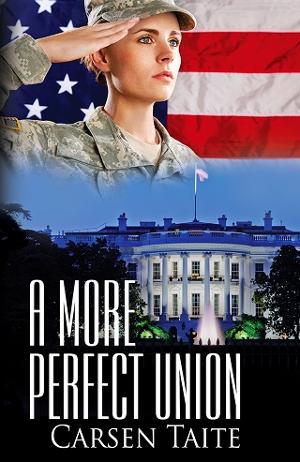 A More Perfect Union by Carsen Taite