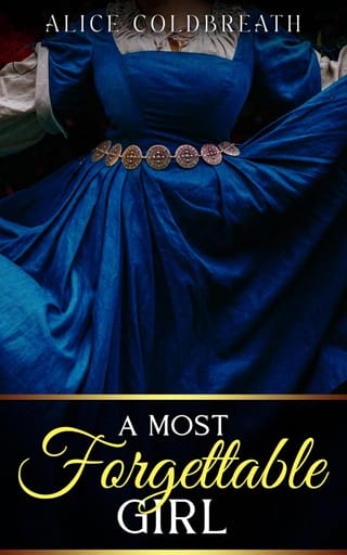 A Most Forgettable Girl by Alice Coldbreath