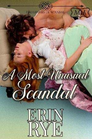 A Most Unusual Scandal by Erin Rye