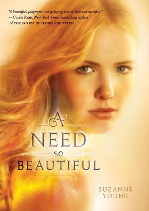 A Need So Beautiful by Suzanne Young