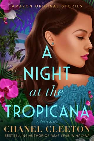 A Night at the Tropicana by Chanel Cleeton