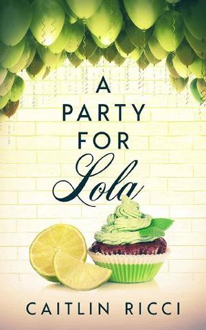 A Party for Lola by Caitlin Ricci