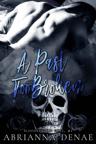 A Past Too Broken by Abrianna Denae