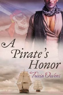 A Pirate’s Honor by Tricia Owens