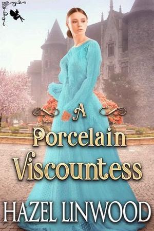 A Porcelain Viscountess by Hazel Linwood