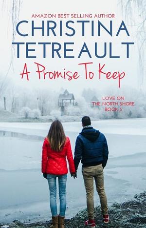 A Promise To Keep by Christina Tetreault