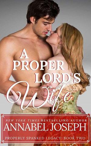 A Proper Lord’s Wife by Annabel Joseph