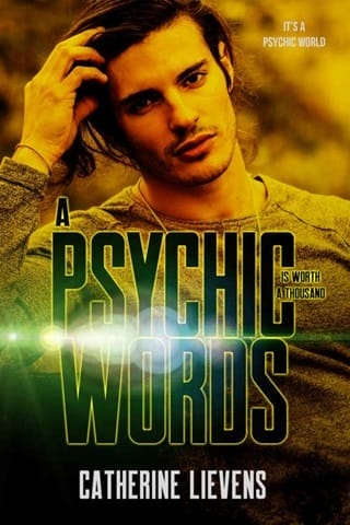 A Psychic is Worth a Thousand Words by Catherine Lievens