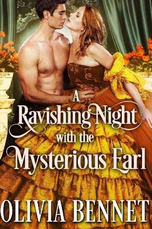 A Ravishing Night with the Mysterious Earl by Olivia Bennet
