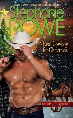 A Real Cowboy for Christmas by Stephanie Rowe