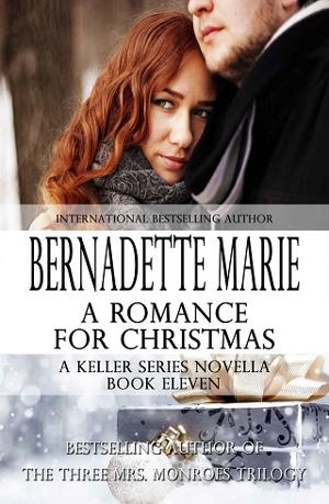 A Romance for Christmas by Bernadette Marie