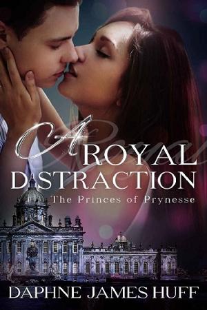 A Royal Distraction by Daphne James Huff