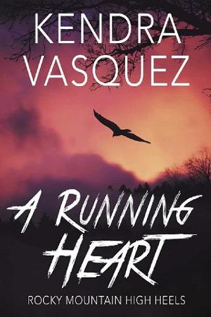 A Running Heart by Kendra Vasquez