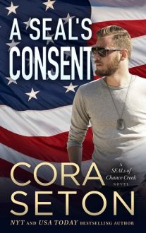 A SEAL’s Consent by Cora Seton