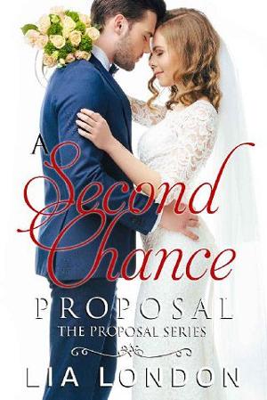 A Second-Chance Proposal by Lia London