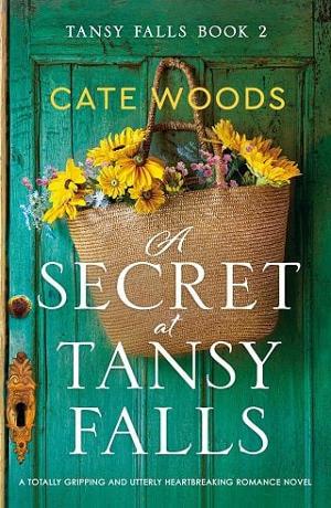 A Secret at Tansy Falls by Cate Woods