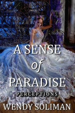 A Sense of Paradise by Wendy Soliman