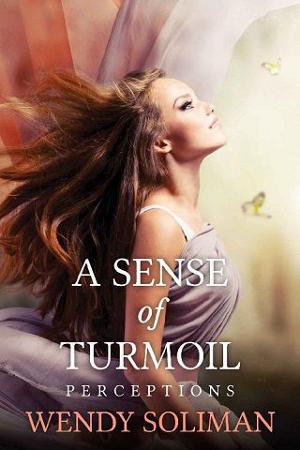 A Sense of Turmoil by Wendy Soliman