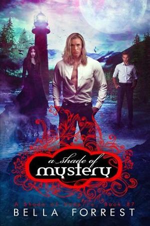 A Shade of Mystery by Bella Forrest