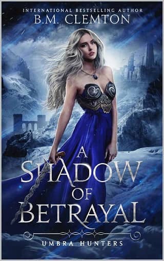 A Shadow of Betrayal by B.M. Clemton