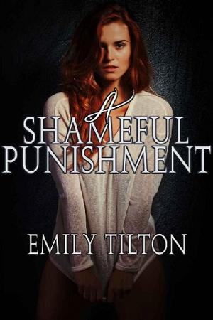 A Shameful Punishment by Emily Tilton