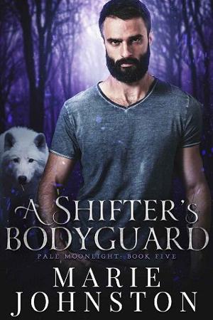 A Shifter’s Bodyguard by Marie Johnston