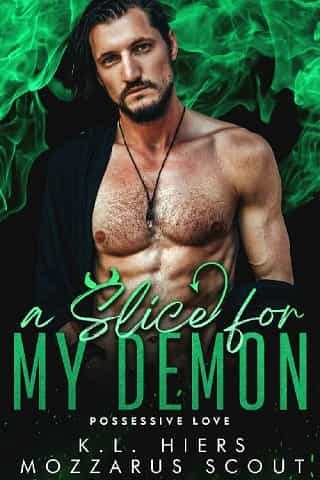 A Slice For My Demon by K.L. Hiers