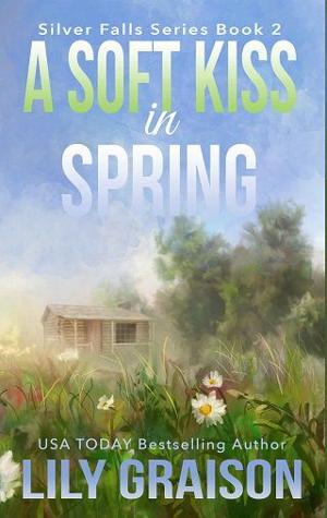 A Soft Kiss in Spring by Lily Graison