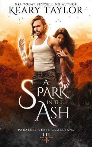 A Spark in the Ash by Keary Taylor