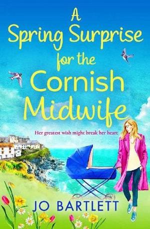 A Spring Surprise for the Cornish Midwife by Jo Bartlett