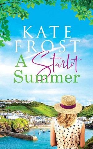 A Starlit Summer by Kate Frost