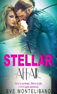 A Stellar Affair by Eve Montelibano