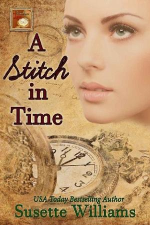 A Stitch in Time by Susette Williams