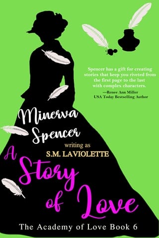 A Story of Love by Minerva Spencer