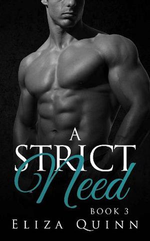 A Strict Need by Eliza Quinn