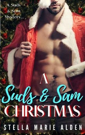 A Suds and Sam Christmas by Stella Marie Alden