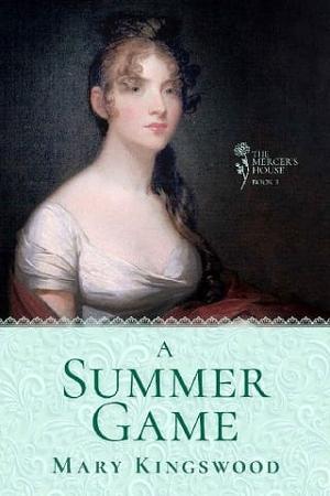 A Summer Game by Mary Kingswood