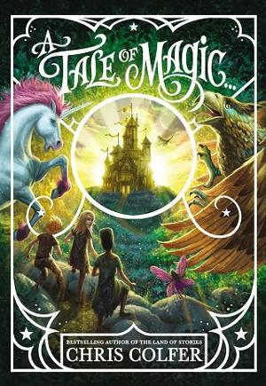 A Tale of Magic… by Chris Colfer