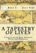 A Tapestry of Lives #1 by Jean Sims