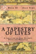 A Tapestry of Lives #2 by Jean Sims