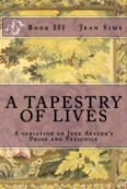 A Tapestry of Lives #3 by Jean Sims