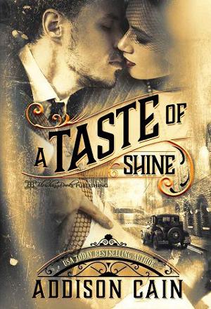 A Taste of Shine by Addison Cain