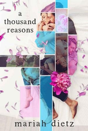 A Thousand Reasons by Mariah Dietz