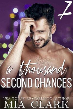 A Thousand Second Chances #7 by Mia Clark