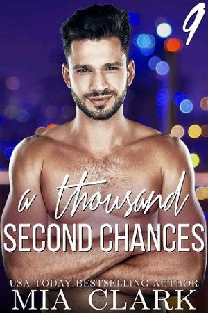A Thousand Second Chances #9 by Mia Clark