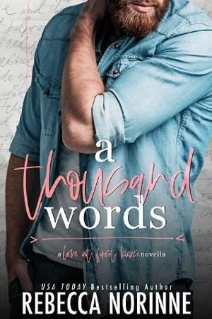 A Thousand Words by Rebecca Norinne