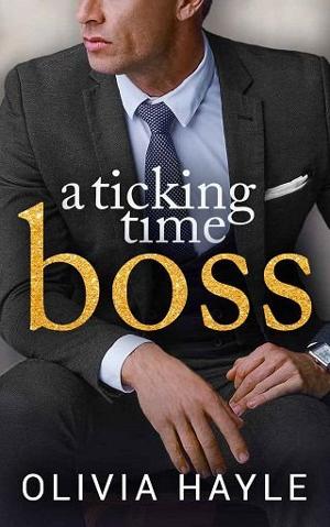 A Ticking Time Boss by Olivia Hayle