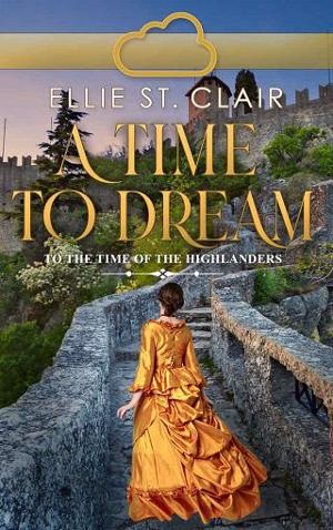 A Time To Dream by Ellie St. Clair