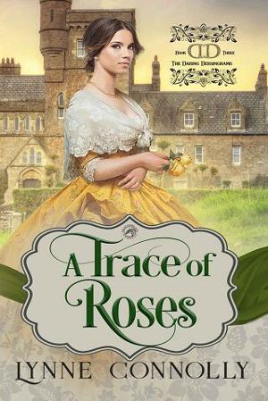 A Trace of Roses by Lynne Connolly