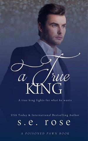 A True King by S.E. Rose
